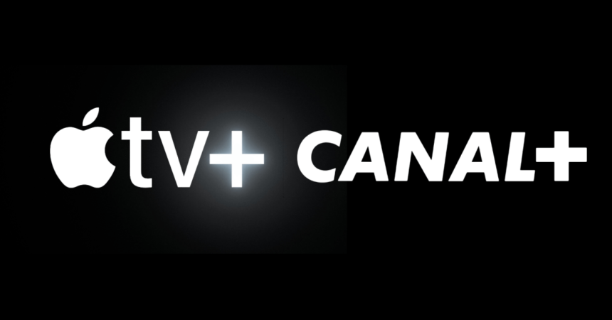 Apple strikes multiyear deal for Canal+ subscribers to get Apple TV+ at no extra charge
